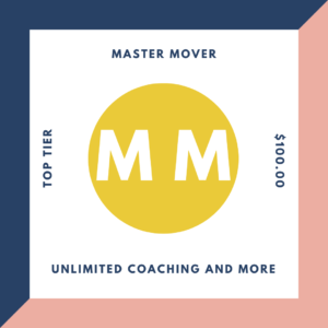 Gift One Month of Master Mover Membership